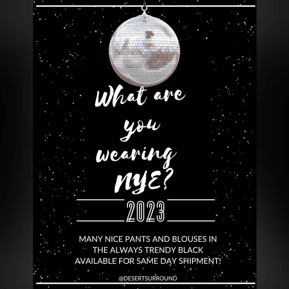 New Years Eve, 2023!! Black is always in Trend!!